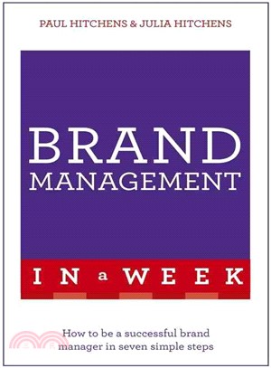 Teach Yourself Brand Management in a Week