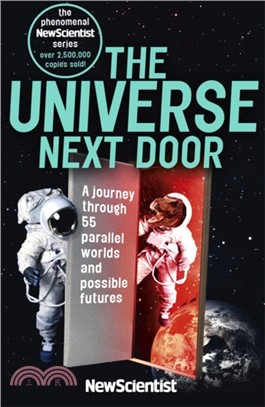 The Universe Next Door：A Journey Through 55 Parallel Worlds and Possible Futures