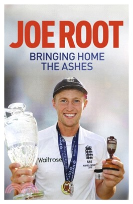 Bringing Home the Ashes：Updated to include England's tour of South Africa and the 2016 T20 World Cup