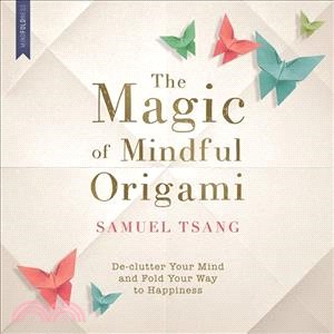 The Magic of Mindful Origami