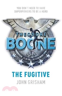 Theodore Boone: The Fugitive KIDS
