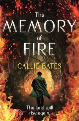 The Memory of Fire：The Waking Land Book II