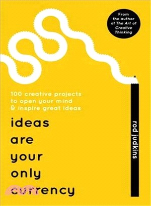 Ideas Are Your Only Currency