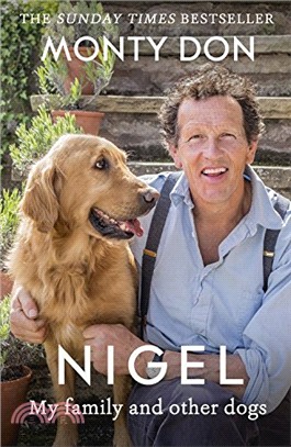 Nigel ─ My Family and Other Dogs