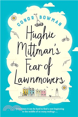 Hughie Mittman's Fear of Lawnmowers