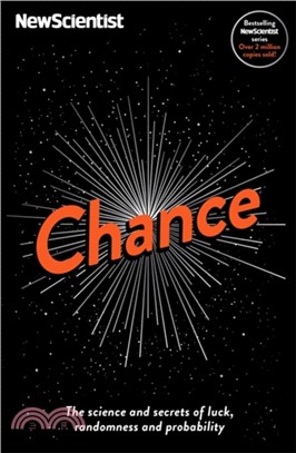 Chance：The science and secrets of luck, randomness and probability