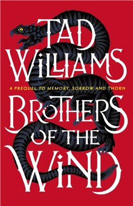 Brothers of the Wind：A Last King of Osten Ard Story