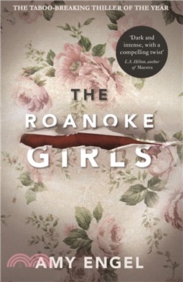 The Roanoke Girls: the addictive Richard & Judy Book Club thriller 2017