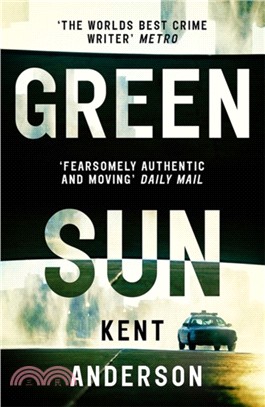 Green Sun：The new novel from 'the world's best crime writer'