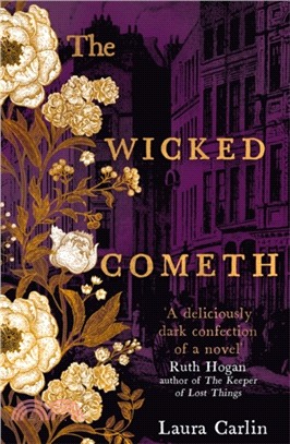 The Wicked Cometh：The addictive historical mystery