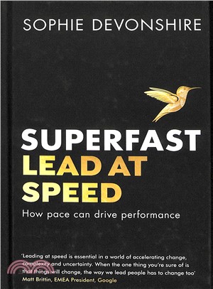 Superfast: How to lead at speed