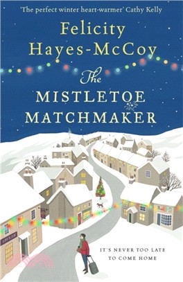 The Mistletoe Matchmaker：The perfect winter Finfarran novel