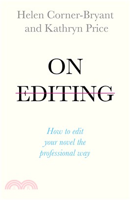 On Editing ― How to Edit With Confidence and Elevate Your Writing