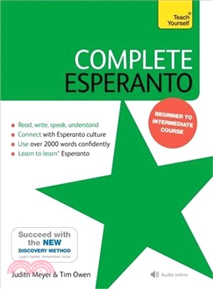 Complete Esperanto ― Learn to Read, Write, Speak and Understand Esperanto