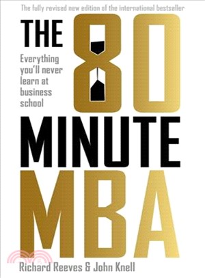 The 80 minute MBA :everythin...