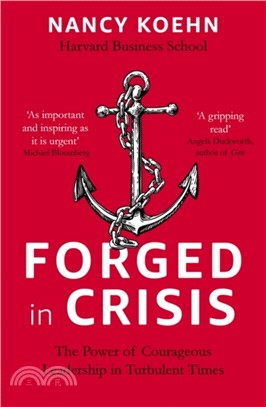 Forged in Crisis