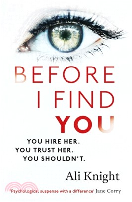 Before I Find You：The gripping psychological thriller that you will not stop talking about