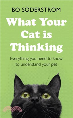 What Your Cat Is Thinking