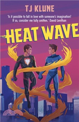 Heat Wave：The finale to The Extraordinaries series from a New York Times bestselling author