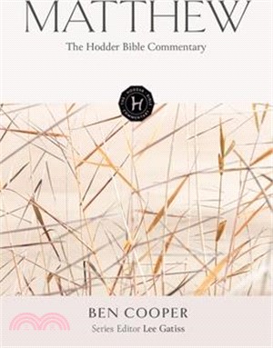 The Hodder Bible Commentary: Matthew