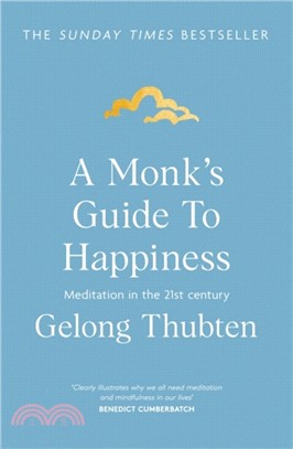 A Monk's Guide to Happiness