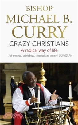 Crazy Christians：A Radical Way of Life