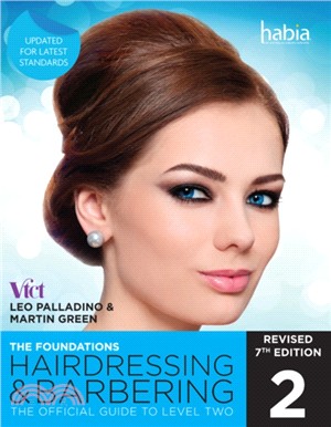 Hairdressing and Barbering, The Foundations：The Official Guide to Level 2