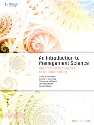 An Introduction to Management Science：Quantitative Approaches to Decision Making
