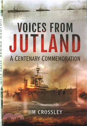 Voices from Jutland ― A Centenary Commemoration