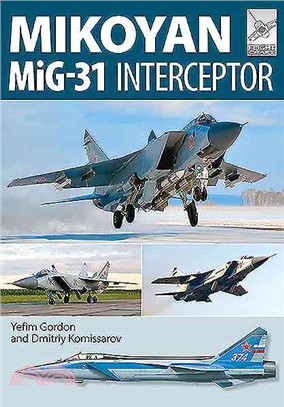 Mikoyan MiG-31 ─ Defender of the Homeland