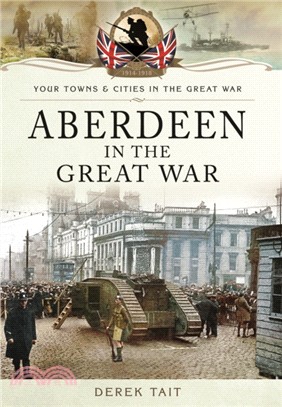 Aberdeen in the Great War