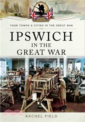 Ipswich in the Great War