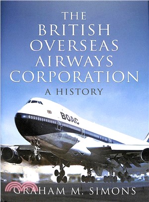 The British Overseas Airways Corporation ― A History