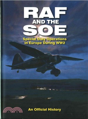 RAF and the SOE ─ Special Duty Operations in Europe During WW2