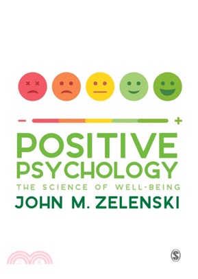 Positive Psychology:The Science of Well-Being