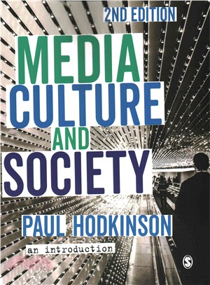 Media, Culture and Society ─ An Introduction