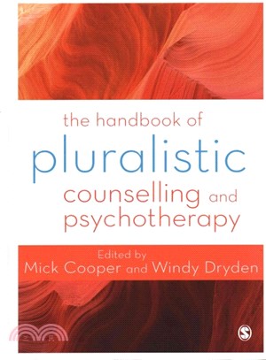 The Handbook of Pluralistic Counselling and Psychotherapy