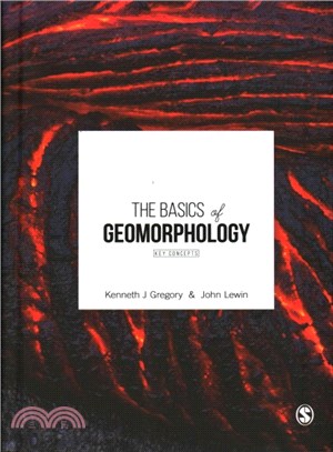 The Basics of Geomorphology ─ Key Concepts