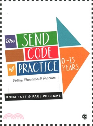 The Send Code of Practice 0-25 Years ─ Policy, Provision & Practice