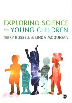 Exploring Science With Young Children ─ A Developmental Perspective