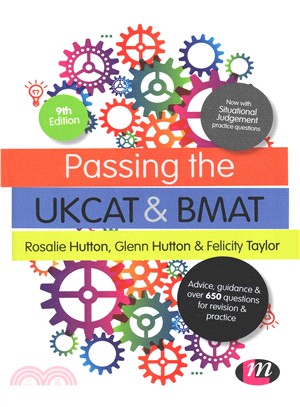 Passing the Ukcat and Bmat ― Advice, Guidance and over 600 Questions for Revision and Practice