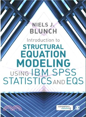 Introduction to Structural Equation Modeling Using IBM SPSS Statistics and EQS