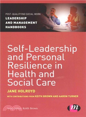 Self-leadership and Personal Resilience in Health and Social Care