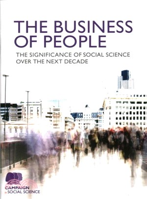 The Business of People ― The Significance of Social Science over the Next Decade