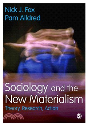Sociology and the New Materialism ─ Theory, Research, Action
