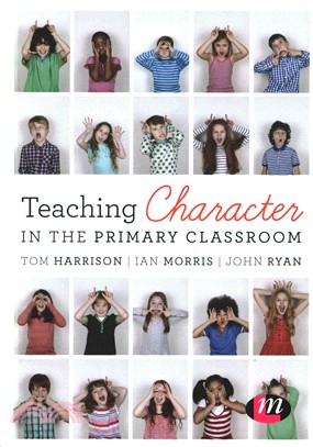 Teaching Character in the Primary Classroom