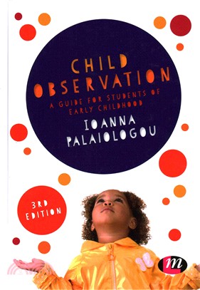 Child Observation ─ A Guide for Students of Early Childhood