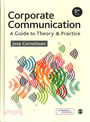 Corporate Communication ― A Guide to Theory and Practice