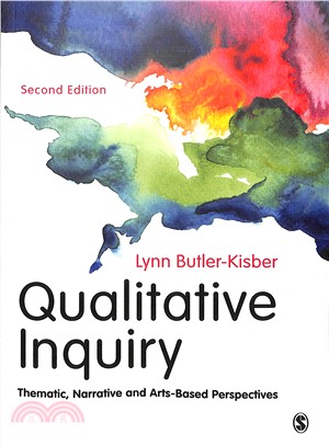 Qualitative inquiry :  thematic, narrative and arts-based perspectives /