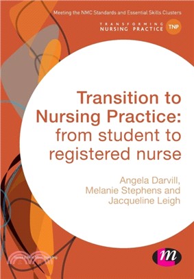 Transition to Nursing Practice:From Student to Registered Nurse